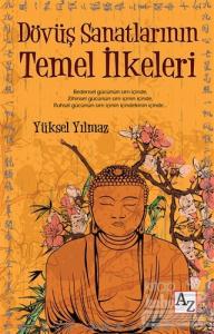 Dövüş Sanatlarının Temel İlkeleri