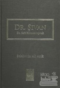 Dr. Şıvan - Dr. Sait Kırmızıtoprak (Ciltli)