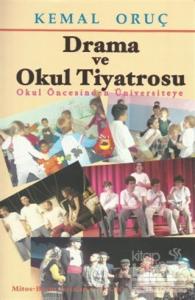 Drama ve Okul Tiyatrosu