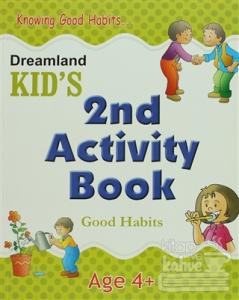 Dreamland Kid's 2 nd Activity Book: Good Habits (4)