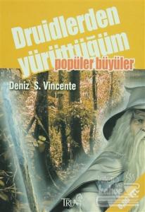 Druidlerden Yürüttüğüm Popüler Büyüler