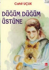 Düğüm Düğüm Üstüne