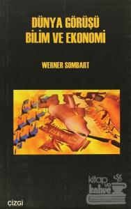 Dünya Görüşü Bilim ve Ekonomi