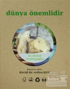 Dünya Önemlidir (Ciltli)