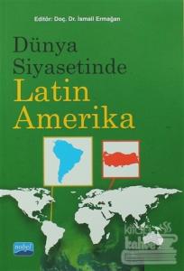 Dünya Siyasetinde Latin Amerika