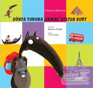 Dünya Turuna Çıkmak İsteyen Kurt