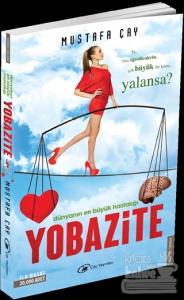 Dünyanın En Büyük Hastalığı: Yobazite