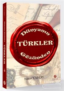 Dünyanın Gözünden Türkler
