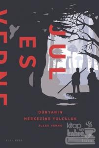 Dünyanın Merkezine Yolculuk