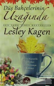 Düş Bahçelerinin Uzağında