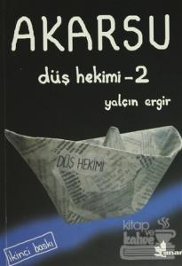 Düş Hekimi 2 - Akarsu
