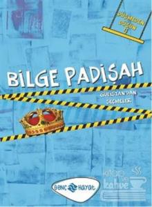 Düşmeden Düşün 4 : Bilge Padişah