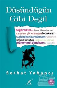 Düşündüğün Gibi Değil