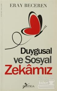 Duygusal ve Sosyal Zekamız
