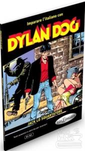 Dylan Dog - Jack lo Squartatore  (İtalyanca Okuma Kitabı Orta Seviye) B1-B2