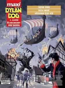 Dylan Dog Maxi Albüm: 4 - Taştan Ordu / Fazla Mesai / Gözlenen Özel Kişi