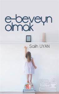 E-beveyn Olmak
