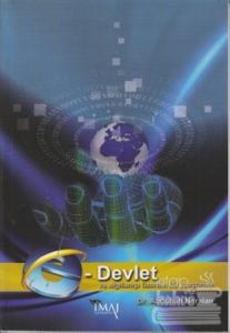 E-Devlet ve Algılanışı Üzerine Bir Araştırma