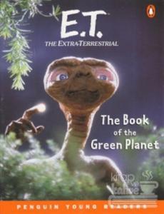 E.T. The Extra-Terrestrial: The Book of the Green Planet