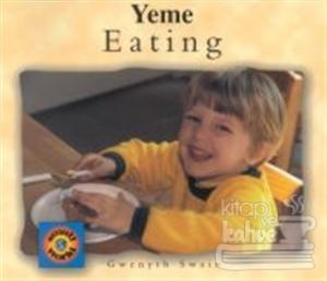 Eating / Yeme