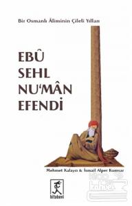 Ebu Sehl Nu'man Efendi