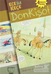 Ece ile Keçe - Donkişot