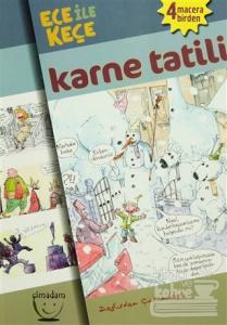 Ece ile Keçe - Karne Tatili