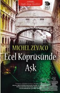 Ecel Köprüsünde Aşk