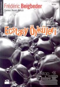 Ecstasy Öyküleri