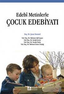 Edebi Metinlerle Çocuk Edebiyatı