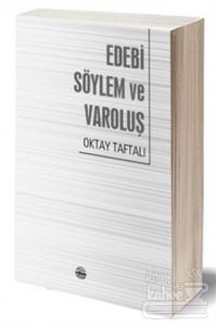 Edebi Söylem ve Varoluş