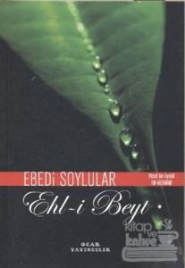 Edebi Soylular - Ehl-i Beyt