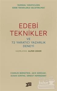 Edebi Teknikler ve 72 Yaratıcı Yazarlık Deneyi
