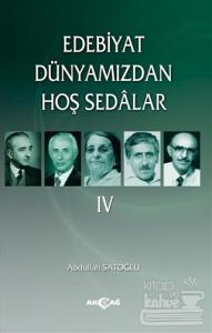 Edebiyat Dünyamızdan Hoş Sedalar 4