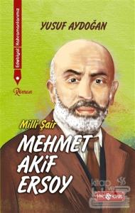Edebiyat Kahramanlarımız 1 - Mehmet Akif Ersoy