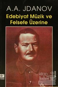 Edebiyat Müzik ve Felsefe Üzerine