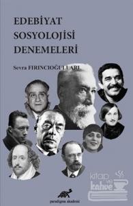 Edebiyat Sosyolojisi Denemeleri