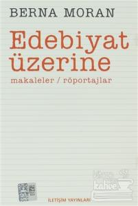 Edebiyat Üzerine