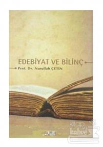 Edebiyat ve Bilinç
