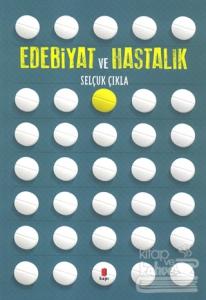 Edebiyat ve Hastalık