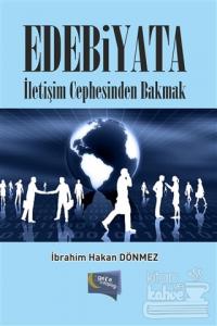 Edebiyata İletişim Cephesinden Bakmak