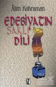 Edebiyatın Saklı Dili