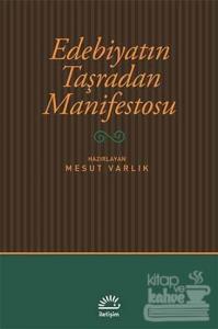 Edebiyatın Taşradan Manifestosu