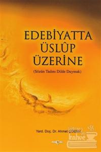 Edebiyatta Üslup Üzerine