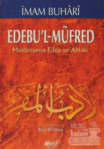 Edebu'l-Müfred (Ciltli)