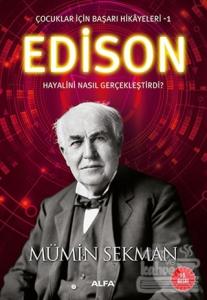 Edison - Çocuklar İçin Başarı Hikayeleri 1
