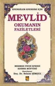 Efendiler Efendisi İçin Mevlid Okumanın Faziletleri