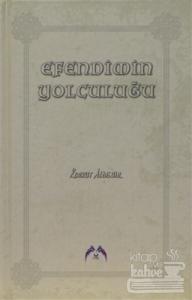 Efendimin Yolculuğu