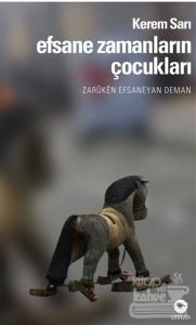 Efsane Zamanların Çocukları