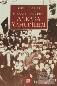 Efsaneden Tarihe Ankara Yahudileri